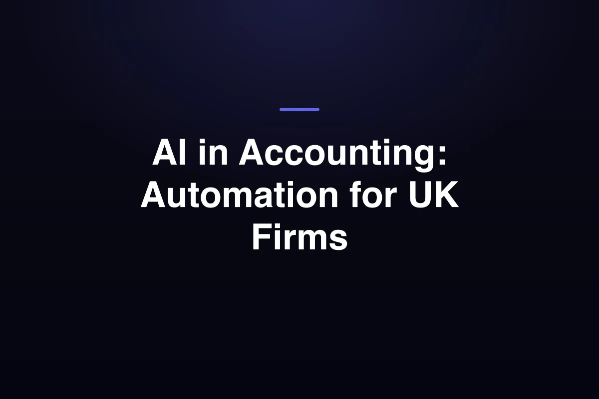 AI in Accounting: Automation for UK Firms