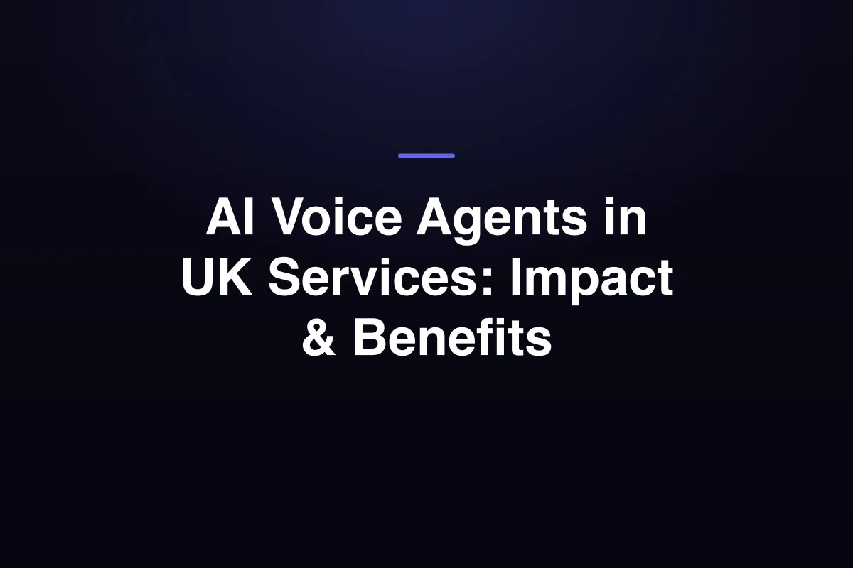 AI Voice Agents in UK Services: Impact & Benefits