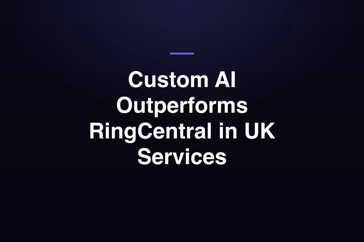 Custom AI Outperforms RingCentral in UK Services